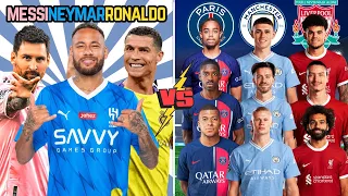 Messi Neymar Ronaldo 🆚 PSG Man City Liverpool (Mbappe Haaland Diaz Salah Dembele Foden)💪⚽🔥