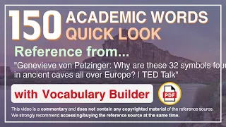 150 Academic Words Quick Look Ref from "Why are these 32 symbols found in ancient [...] | TED"