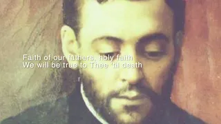 Faith of Our Fathers (St. Catherine) by Henri F. Hemy with descant by David McK. Williams