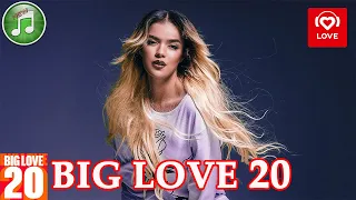Big Love 20 от 24 сентября 2021 года | ЛУЧШИЕ ХИТЫ НЕДЕЛИ | Love Radio