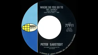 1969 Peter Sarstedt - Where Do You Go To (My Lovely) (mono 45--#1 UK hit)