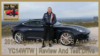 2014 Jaguar F Type 3 0 V6 S Auto 2dr YC14WTW | Review And Test Drive