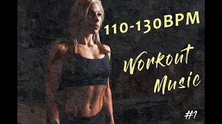 Workout Music Mix 2022 | Fitness & Gym Motivation 110 bpm - 130 bpm🔊 Workout Motivation Music 2022