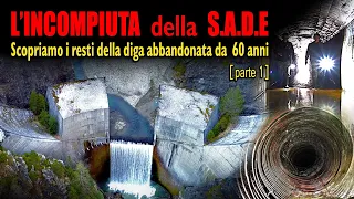 La diga abbandonata 60 anni fa: scopriamo i resti delle opere costruite e la storia del progetto 1°P