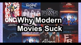 Why Modern Movies Suck