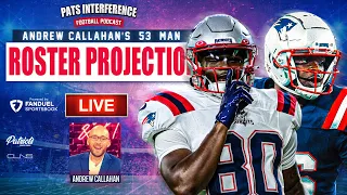 LIVE: Patriots 53-man roster projection and Pats-Packers film notes | Pats Interference