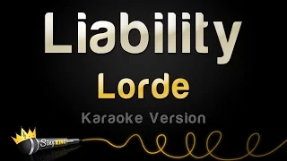 Lorde - Liability (Karaoke Version)