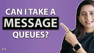 Message Queues | Producer Consumer Model | System Design Tutorials | Part 11 | 2020