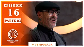 MASTERCHEF BRASIL (27/10/2020) | PARTE 3 | EP 16 | TEMP 07