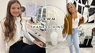 GRWM : THANKSGIVING 2021 | SISTER FOREVER