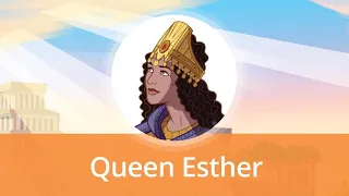 Queen Esther | Old Testament Stories for Kids