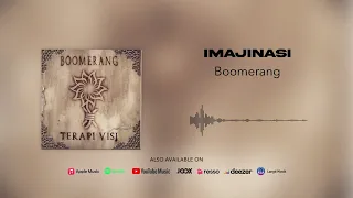 Boomerang - Imajinasi (Official Audio)