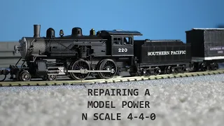 Model Power N-Scale 4-4-0 Repair