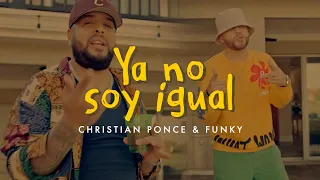 Christian Ponce "El Sica" ft. Funky - Ya No Soy Igual (Video Oficial) | Teofanía