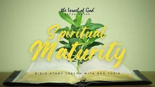 IOG Baton Rouge - "Spiritual Maturity"