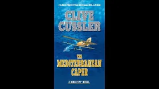 The Mediterranean Caper(Dirk Pitt #2)by Clive Cussler,Michael Pritchard (Narrator)