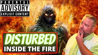 First Time Reaction to "Inside the Fire" by Disturbed