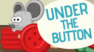 Under the button | Nursery Rhymes | Toobys