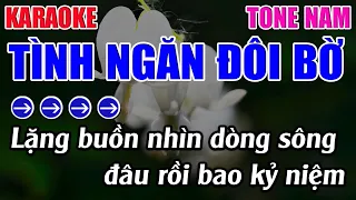 Tình Ngăn Đôi Bờ Karaoke Tone Nam Karaoke 9999 - Beat Mới