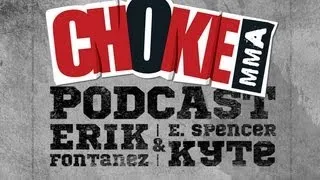 GRACIEMAG.com's Choke MMA Podcast Episode 1