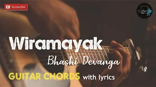 Viramayak | Bhashi Devanga | Guitar Chords with Lyrics