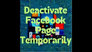 How to deactivate Facebook Page temporarily on android phones