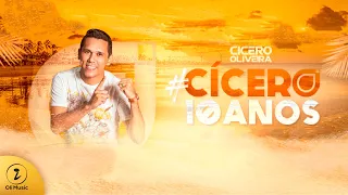 Cicero Oliveira | DVD 10 Anos [Oficial Completo]