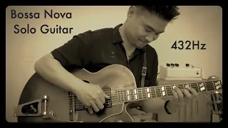 Half an Hour of 432Hz Bossa Nova Solo Jazz Guitar Hideo Date Relaxing Jazz Guitar Instrumental Music