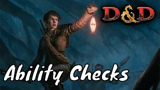 D&D (5e): Ability Checks