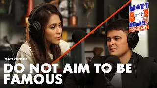 Do Not Aim To Be Famous | Toni Gonzaga | #MattRuns08