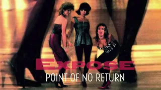 Expose - Point Of No Return (Ultimix) (Remastered)