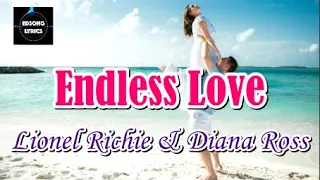 Endless Love by Lionel Richie & Diana Ross (LYRICS)