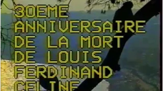 Louis-Ferdinand CÉLINE : le témoignage de Pierre MONNIER (1991)