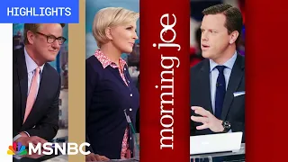 Watch Morning Joe Highlights: Jan. 25 | MSNBC