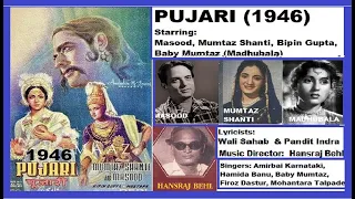 1946-PUJARI-03-AmirBai Karnataki-Dekha Dekhi Ho Gayi Unse-Pt.Indra-Hansraj Behl