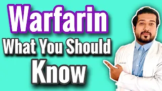 Warfarin: Information about Warfarin Therapy (Coumadin) | Warfarin Diet and SIDE EFFECTS