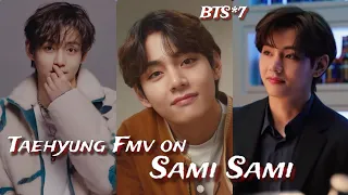 most req vid|kim taehyung fmv on Sami Sami|BTS edit pushpa|BTS edit on Sami Sami V version|BTS hindi