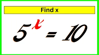 🔴Nice Exponential Equation | Math Olympiad Problem | Find the Value Of X