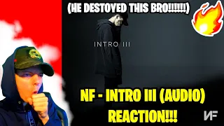 THIS WAS PHENOMENAL🔥NF - Intro III (Audio) REACTION!!! (THE NF JOURNEY CONTINUES!!)