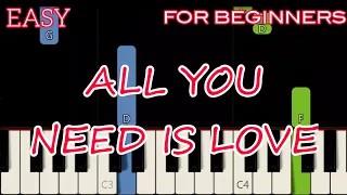 ALL YOU NEED IS LOVE [ HD ] - THE BEATLES | SLOW & EASY PIANO