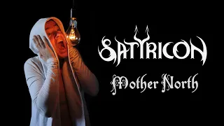 Mother North - Satyricon / Acoustic Cover