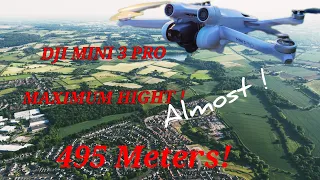 Dji mini 3 pro flying over 120 meters maximum hight