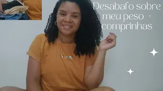 DESABAFO SOBRE MEU PESO ATUAL + COMPRINHAS DE ROUPAS// falei o preço de cada peça