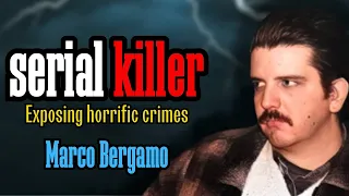 The Chilling Truth Behind Serial Killer Marco Bergamo's Crimes