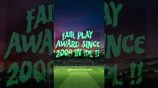 #shorts | FAIR PLAY AWARDS WON BY TEAMS IN IPL HISTORY SINCE 2008 | #trending#reels ||