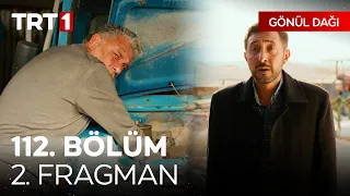 Gönül Dağı 112. Bölüm 2. Fragmanı | "Selma hakkını helal et, olur mu?" @GonulDagiTRT