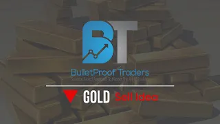 Top trade of the week - GOLD | Bulletproof Traders | How to trade gold | @BulletProofTraders |