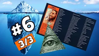 THE CONSPIRACY THEORY ICEBERG (Part 6 3/3) Explained