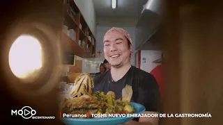 Toshi, embajador de la gastronomía | #ModoBicentenario