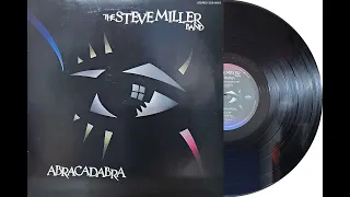 Steve Miller Band  "Abracadabra"